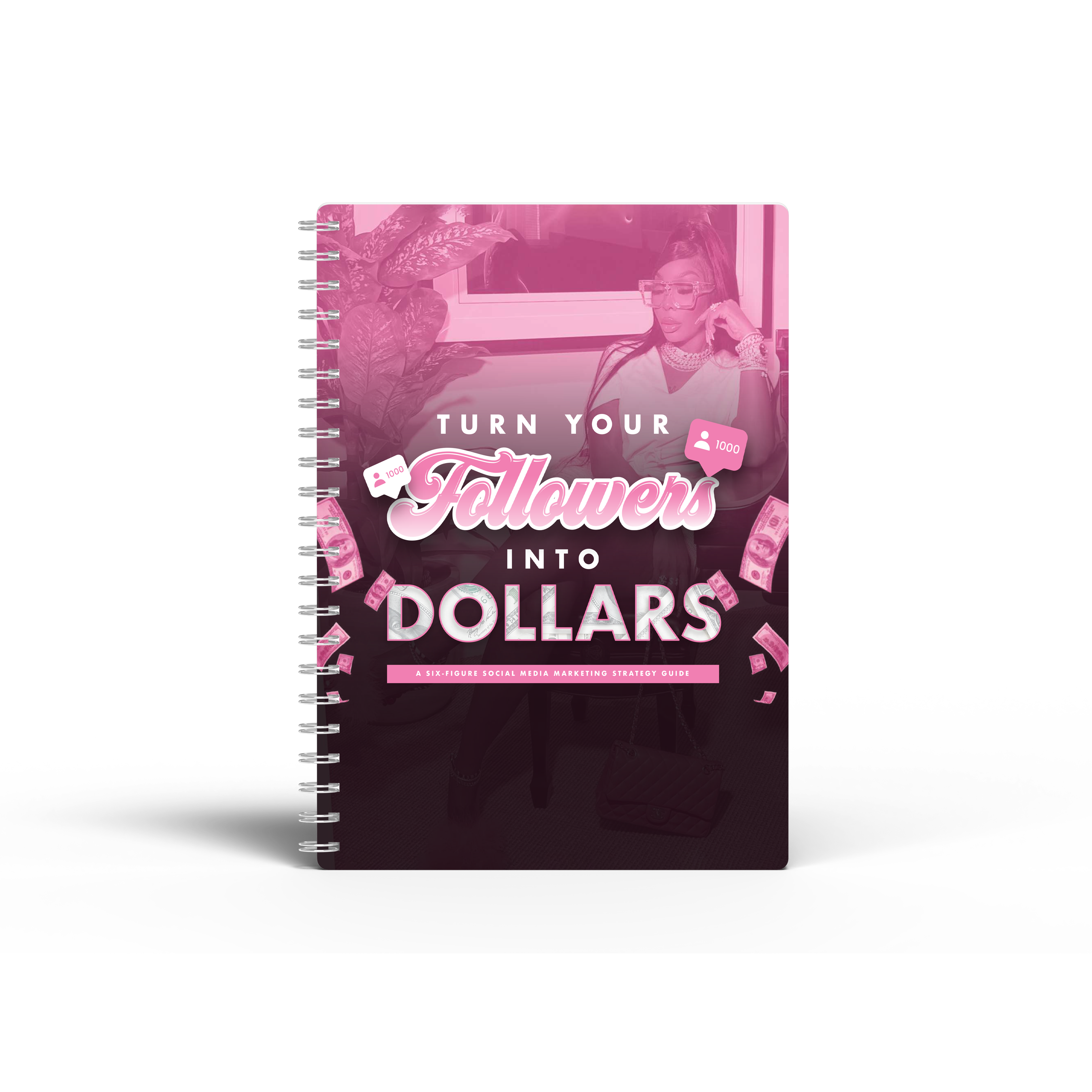 Turn Followers Into Dollars (eBook & workbook bundle)