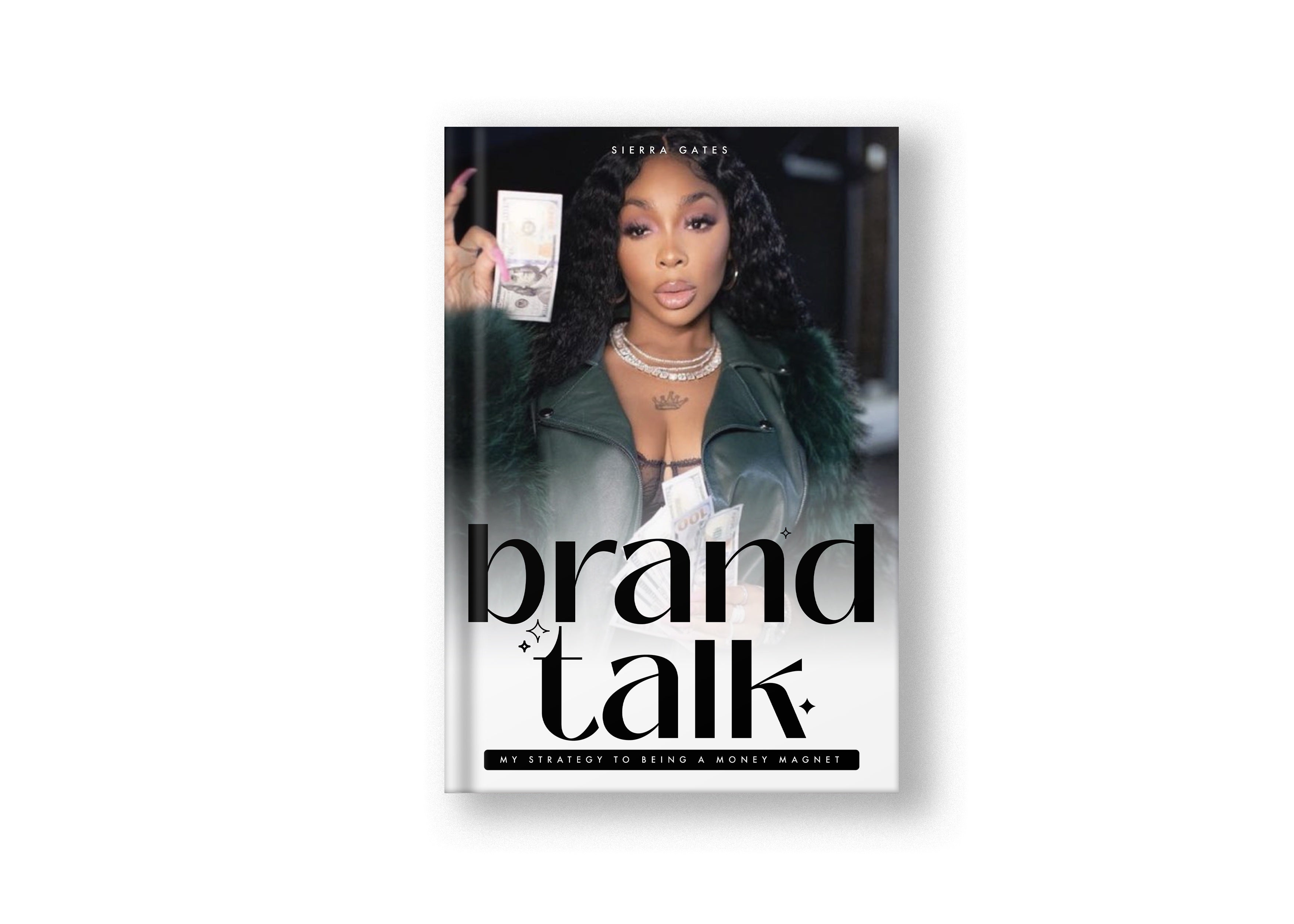 Brand Talk (Workbook) by Sierra Gates
